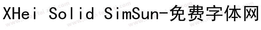XHei Solid SimSun字体转换
